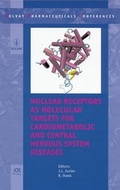 Cover: Nuclear Receptors as Molecular Targets for Cardiometabolic and Central Nervous System Diseases - IOS Press,US