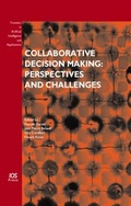 Cover: Collaborative Decision Making: Perspectives and Challenges - IOS Press,US