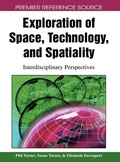 Cover: Exploration of Space, Technology, and Spatiality - Information Science Reference
