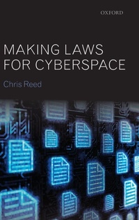 Enlarge image Cover: Making Laws for Cyberspace - Oxford University Press
