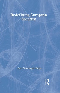 Enlarge image Cover: Redefining European Security - Routledge