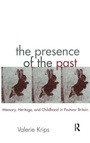 Cover: The Presence of the Past - Routledge
