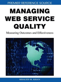 Enlarge image Cover: Managing Web Service Quality - Information Science Reference