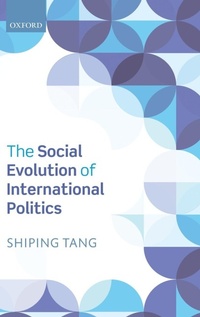 Enlarge image Cover: The Social Evolution of International Politics - Oxford University Press
