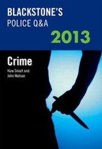 Abbildung von: Blackstone's Police Q&A: Crime 2013 - Oxford University Press