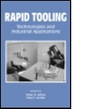 Enlarge image Cover: Rapid Tooling - Marcel Dekker Inc
