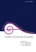Cover: P-Adic Functional Analysis - CRC Press