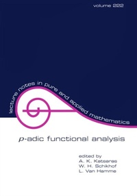 Enlarge image Cover: P-Adic Functional Analysis - CRC Press