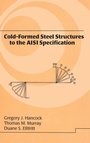 Cover: Cold-Formed Steel Structures to the AISI Specification - CRC Press