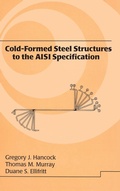Cover: Cold-Formed Steel Structures to the AISI Specification - CRC Press