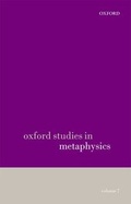 Cover: Oxford Studies in Metaphysics volume 7 - Oxford University Press