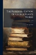 Cover: The Personal Edition Of George Eliot's Works; Volume 3 - Nabu Press