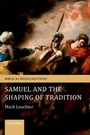 Cover: Samuel and the Shaping of Tradition - Oxford University Press