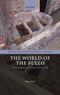 Enlarge image Cover: The World of the Fullo - Oxford University Press