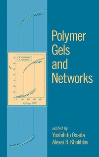 Enlarge image Cover: Polymer Gels and Networks - CRC Press