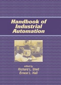 Cover: Handbook Of Industrial Automation - CRC Press