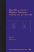 Cover: Signal Processing for Magnetic Resonance Imaging and Spectroscopy - CRC Press