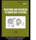 Cover: Reactions And Synthesis In Surfactant Systems - Marcel Dekker Inc