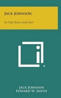 Cover: Jack Johnson - Literary Licensing, LLC