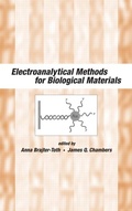 Cover: Electroanalytical Methods Of Biological Materials - CRC Press