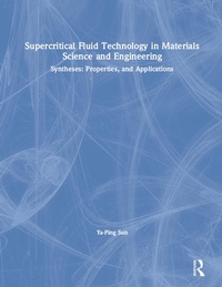 Enlarge image Cover: Supercritical Fluid Technology in Materials Science and Engineering - CRC Press