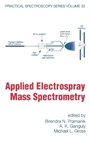 Cover: Applied Electrospray Mass Spectrometry - CRC Press