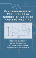 Cover: Electrochemical Techniques in Corrosion Science and Engineering - CRC Press