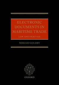 Abbildung von: Electronic Documents in Maritime Trade - Oxford University Press