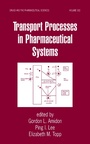 Cover: Transport Processes in Pharmaceutical Systems - CRC Press