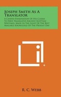 Cover: Joseph Smith as a Translator - Literary Licensing, LLC