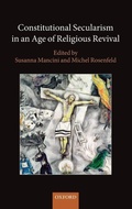 Cover: Constitutional Secularism in an Age of Religious Revival - Oxford University Press