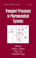 Cover: Transport Processes in Pharmaceutical Systems - CRC Press
