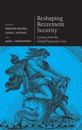 Cover: Reshaping Retirement Security - Oxford University Press