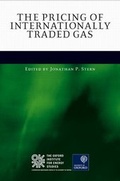 Cover: The Pricing of Internationally Traded Gas - Oxford University Press