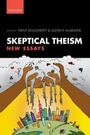 Cover: Skeptical Theism - Oxford University Press