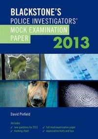 Abbildung von: Blackstone's Police Investigators' Mock Examination Paper 2013 - Oxford University Press