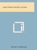 Cover: Light from Ancient Letters - Literary Licensing, LLC
