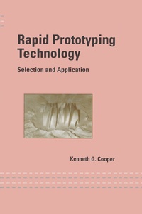 Enlarge image Cover: Rapid Prototyping Technology - CRC Press