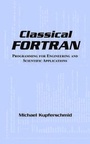 Cover: Classical FORTRAN - Marcel Dekker Inc