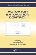 Cover: Actuator Saturation Control - CRC Press