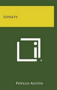 Enlarge image Cover: Loyalty - Literary Licensing, LLC