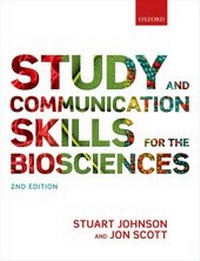 Enlarge image Cover: Study and Communication Skills for the Biosciences - Oxford University Press