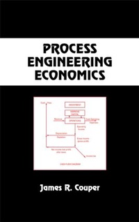 Enlarge image Cover: Process Engineering Economics - CRC Press