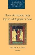 Cover: How Aristotle gets by in Metaphysics Zeta - Oxford University Press