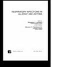 Cover: Respiratory Infections in Allergy and Asthma - Marcel Dekker Inc