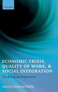 Cover: Economic Crisis, Quality of Work, and Social Integration - Oxford University Press
