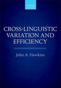 Cover: Cross-Linguistic Variation and Efficiency - Oxford University Press