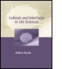 Cover: Colloids and Interfaces in Life Sciences - Marcel Dekker Inc