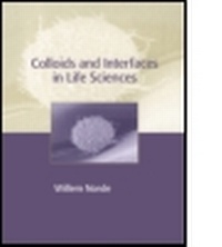 Abbildung von: Colloids and Interfaces in Life Sciences - Marcel Dekker Inc