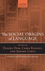 Cover: The Social Origins of Language - Oxford University Press